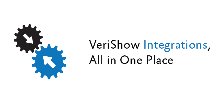 VeriShow Integrations, All in One Place